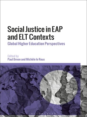 cover image of Social Justice in EAP and ELT Contexts